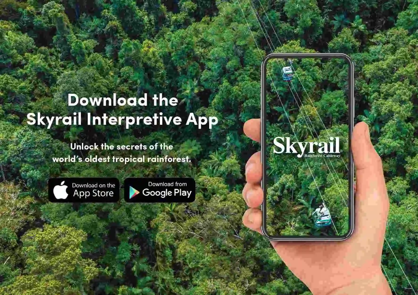 A hand holding a phone with a Skyrail logo and gondola image. Download the Skyrail Audio Guide & Interpretive App.  